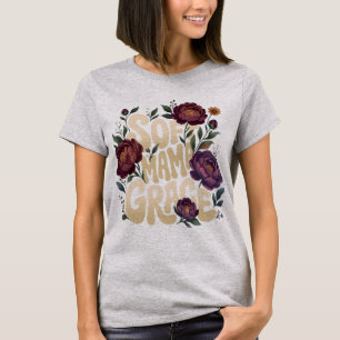 Zachte Mama Grace Diep Pruim Bloemrijke Retro Typo T-shirt