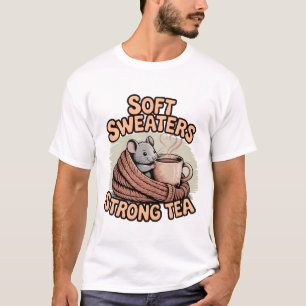 Zachte truien Sterke thee Gezellige herfst T-shirt