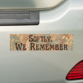 Zachte, Wij Herinneren Bumpersticker (Op auto)