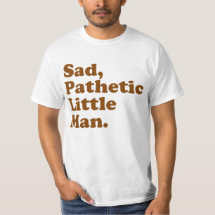 Zad, zielig klein Man. T-shirt