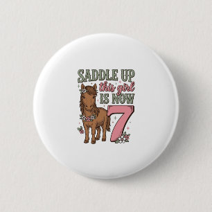 Zadel deze meid is nu 7 paard verjaardag shirt ronde button 5,7 cm