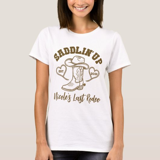 Zadel op Laatste Rodeo vrijgezellenfeest Bruidsmei T-shirt (Voorkant)