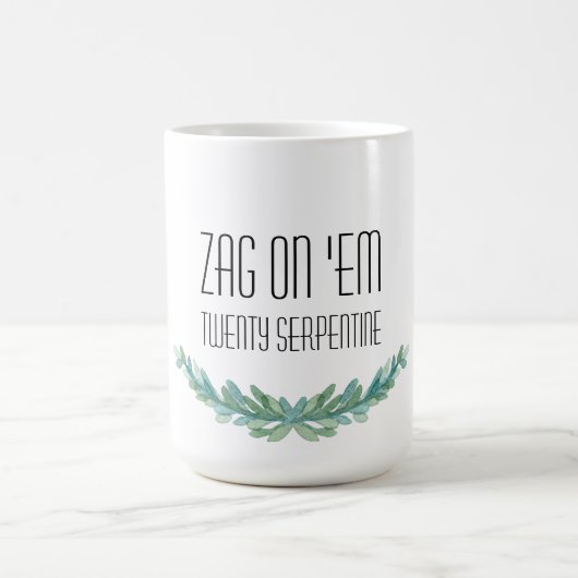 Zag sur eux : Tasse vingt serpentine (Centre)