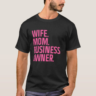 Zakelijke eigenaar Kunst voor vrouw Moeder CEO Kle T-shirt