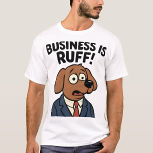 Zakelijke Hond in Pak – Grappige Quote Kunst T-shirt
