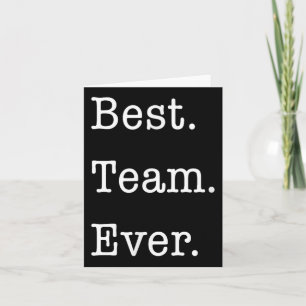 Zakelijke Motivatie Shirten Best. Team. Ooit. EMP Kaart