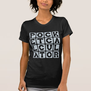 Zakrekenmachine, wiskundig hulpmiddel t-shirt