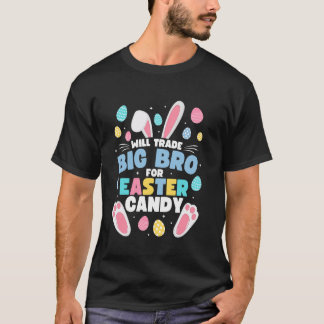 Zal Big Brother inruilen voor Paas Snoep Funny Big T-shirt