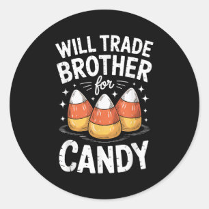 Zal Broer Ruilen Voor Halloween Snoepjes Matchende Ronde Sticker
