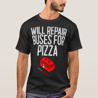 zal bussen voor Pizza mechanische cadeaus reparere T-shirt