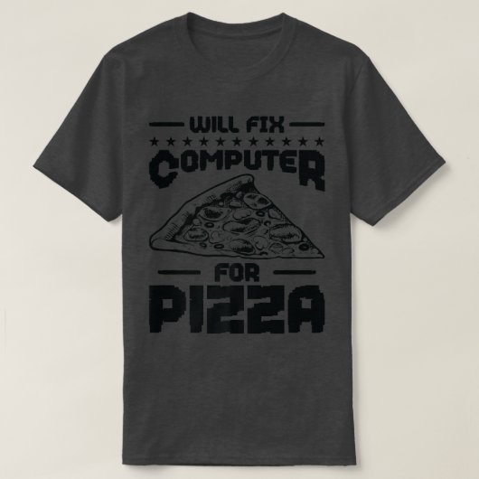 Zal Computer voor Pizza Tech Support Program Fix T-shirt (Design voorkant)