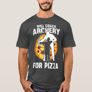 zal een coach Archery voor Pizza - Bow Arrow C T-shirt