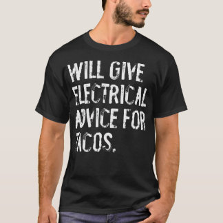 Zal elektrisch advies geven voor tacos Funny Elect T-shirt