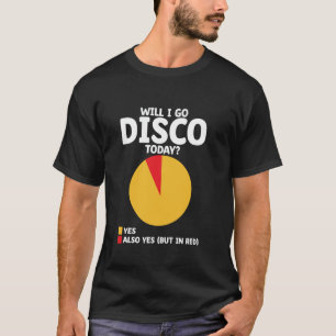 Zal ik vandaag naar de disco gaan Vintage 70er jar T-shirt
