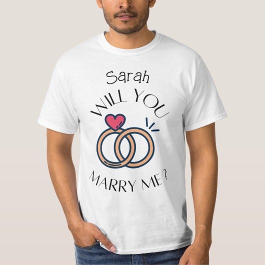 Zal je me Shirt, Custom ProPosal T-Shirt trouwen? (Voorkant)