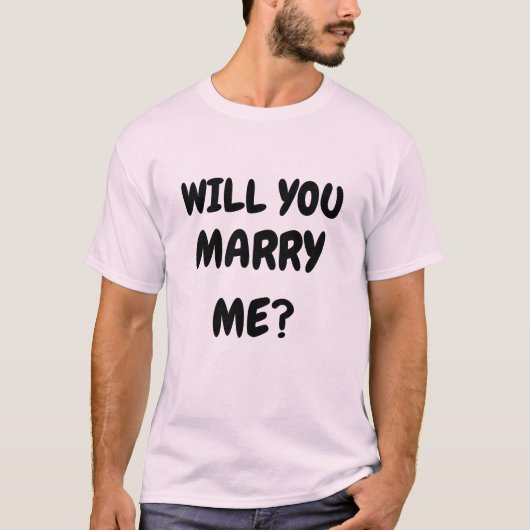 ZAL JE MIJ MARRY? T-SHIRT (Voorkant)