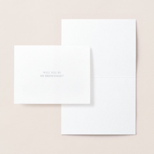Zal je mijn Bridesmaid zijn? | Elegant Silver Kaar Folie Kaarten (Display)
