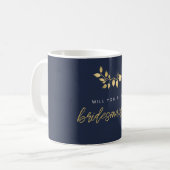Zal je mijn bruidmaid zijn, modern Eenvoudig Navy Koffiemok (Voorkant links)