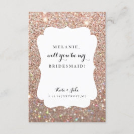 Zal je mijn bruidsmeisje zijn? Wed Day Roos Glitte Kaart