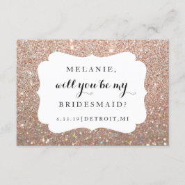 Zal je mijn bruidsmeisje zijn? Wed Day Roos Glitte Kaart