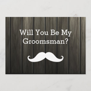 Zal je mijn Groomsman White Mustache Wooden zijn? Kaart