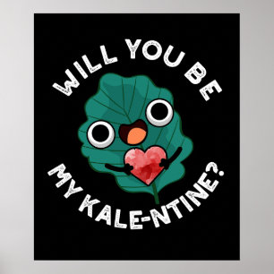 Zal je mijn Valentijn zijn, Pun Dark BG Poster