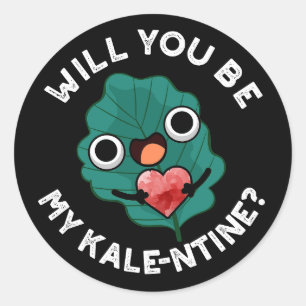 Zal je mijn Valentijn zijn, Pun Dark BG Ronde Sticker