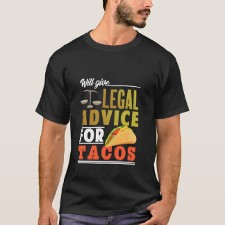 Zal juridisch advies geven aan tacos t-shirt