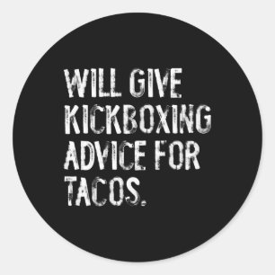 Zal kickboksen advies geven voor tacos Funny Marti Ronde Sticker