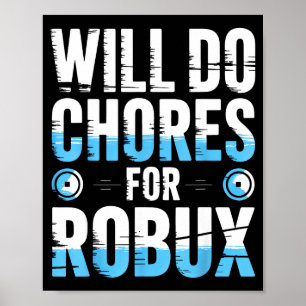 Zal Klusjes Doen Voor Robux Grappige Gamer Videoga Poster