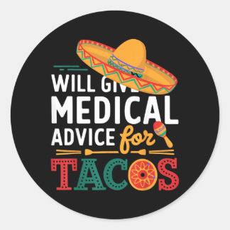 Zal medisch advies geven voor taco's Grappige dokt Ronde Sticker