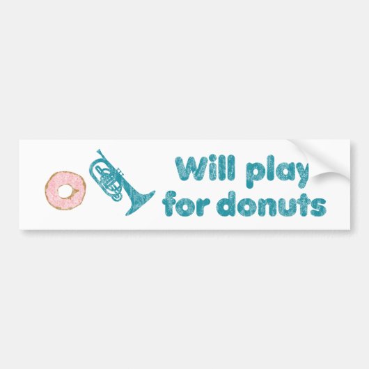 Zal Mellophone spelen voor donuts Bumpersticker (Voorkant)