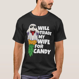 Zal mijn vrouw ruilen voor Snoep ananas halloween  T-shirt