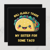 Zal mijn zus ruilen voor taco's (Voorkant / Achterkant)