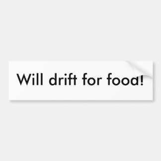 Zal naar eten drijven! bumpersticker