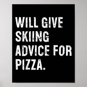 Zal skiadvies geven voor pizza grappige ski-coach  poster
