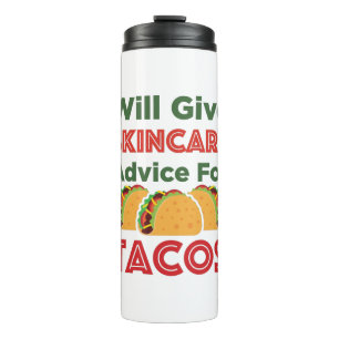 Zal Skincare-advies geven aan Tacos Esthetician Thermosbeker