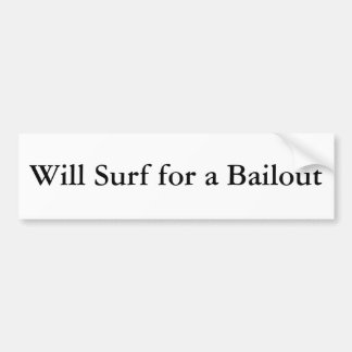 Zal surfen voor een reddingsactie bumpersticker