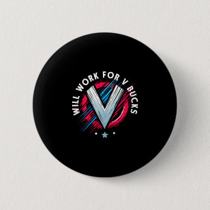 Zal Werken Voor V Bucks 1 Ronde Button 5,7 Cm