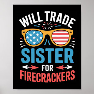 Zal Zus Ruilen Voor Vuurwerk Grappig 4 Juli Poster