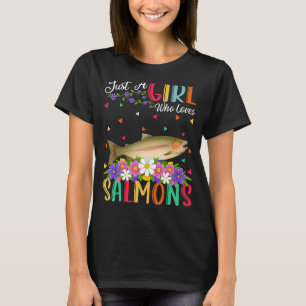 Zalmvis Gewoon een meisje dat van zalmen houdt T-shirt