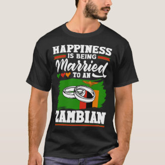 Zambian Zambia Flag Happines is getrouwd met een T-shirt