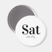 Zaterdag Typografie Modern Black & White Magneet (Voorkant / Achterkant)