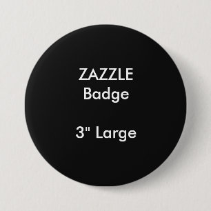 ZAZZLE - Aangepast, gedrukt 3-inch grote ronde bad Button 7,6 Cm
