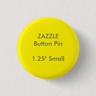 ZAZZLE Custom 1,25-inch Small Round Button Pin YEL