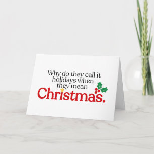 Ze bedoelen Kerstmis Kaart