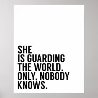 Ze bewaakt het Poster van de wereld