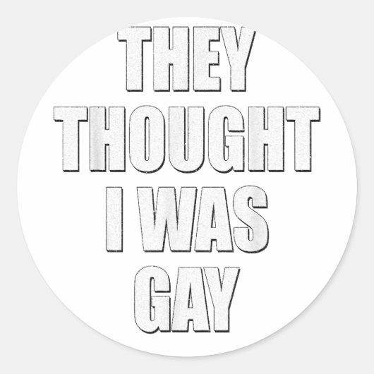 Ze dachten dat het homemiddel was dat ze dachten ronde sticker (Voorkant)