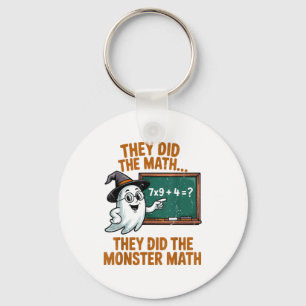 Ze deden Monster Wiskunde Leraar Halloween Kostuum Sleutelhanger