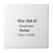 Ze deed het afstuderen naamklasse van 20XX tekst t Tegeltje (Voorkant)